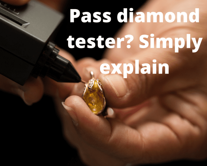 Pass diamond tester