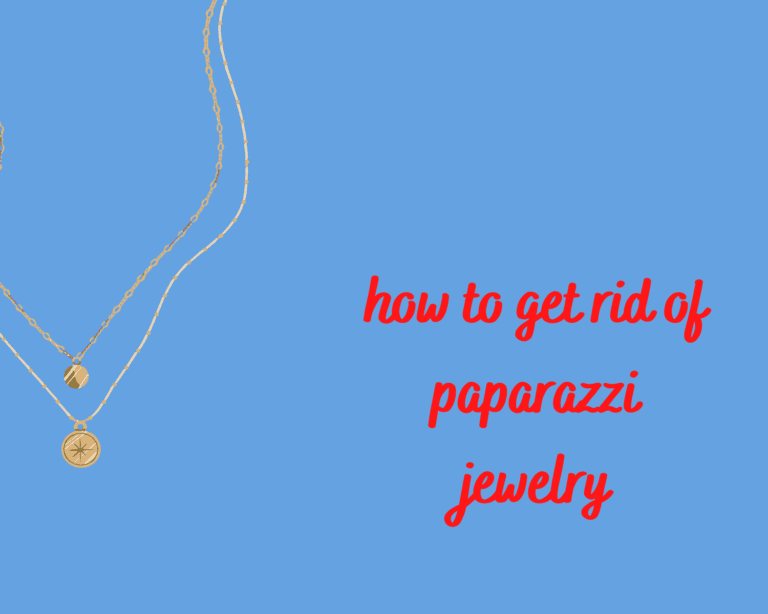 How to get rid of paparazzi jewelry? Simply explain
